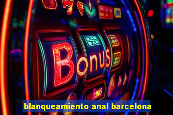 blanqueamiento anal barcelona